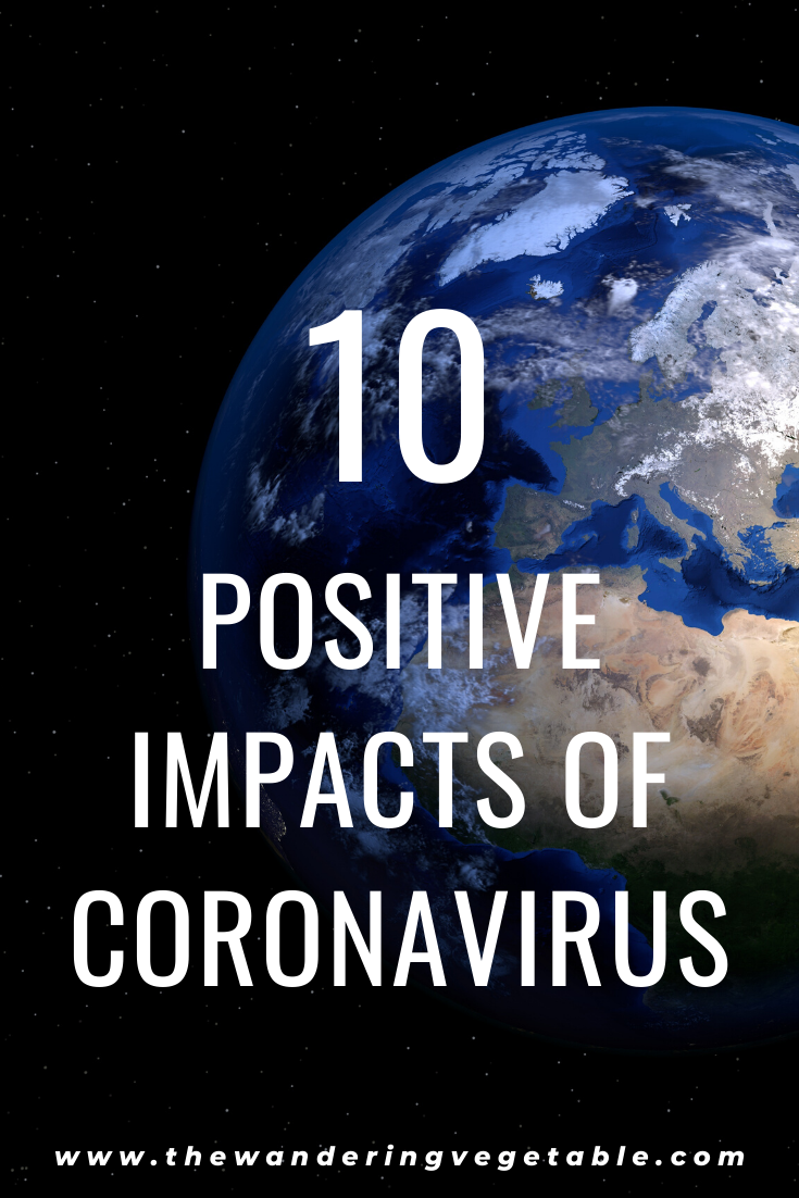 Let us fight coronavirus with a positive mindset by looking at the 10 positive impacts of coronavirus.