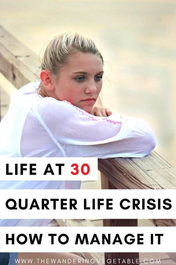 Life at 30, Quarter life crisis, signs, and how to manage it effectively